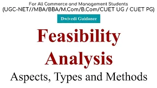 Feasibility Analysis, Types, Methods, Market, Technological, Financial, Economical #feasibilitystudy