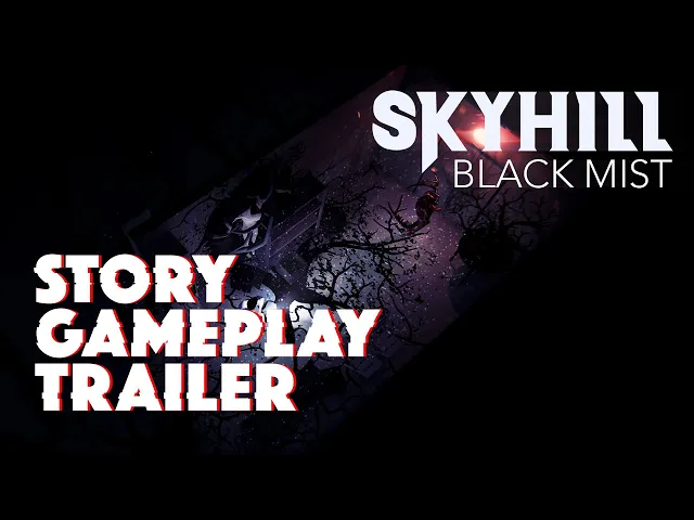 SKYHILL: Black Mist - Story Gameplay Trailer