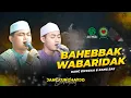Download Lagu Bahebbak Wabaridak II Kang Rickzaa \u0026 Kang Sae ll Majelis Gandrung Nabi II Jangkungharjo Bersholawat