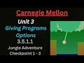 CM CS0 Unit 3 Lesson 5 Jungle Adventure Checkpoints 1 to 3