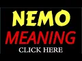 What does the name NEMO mean NEMO meaning in english Meaning of name NEMO