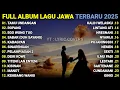 LAGU JAWA TERBARU 2025 | TAMU UNDANGAN, EGO WONG TUO | FULL ALBUM TERBARU 2025 | PLAYLIST LAGU CAFEE