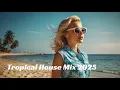 Download Lagu DJ yepahyaga - Tropical House Music 2025 - 🌴 play this in your beach party 🌴