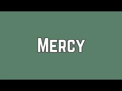 Download MP3 Shawn Mendes - Mercy (Lyrics)