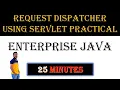 Request Dispatcher using servlet in Enterprise java