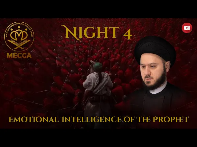 Emotional Intelligence of The Prophet - Sayed Saleh Qazwini