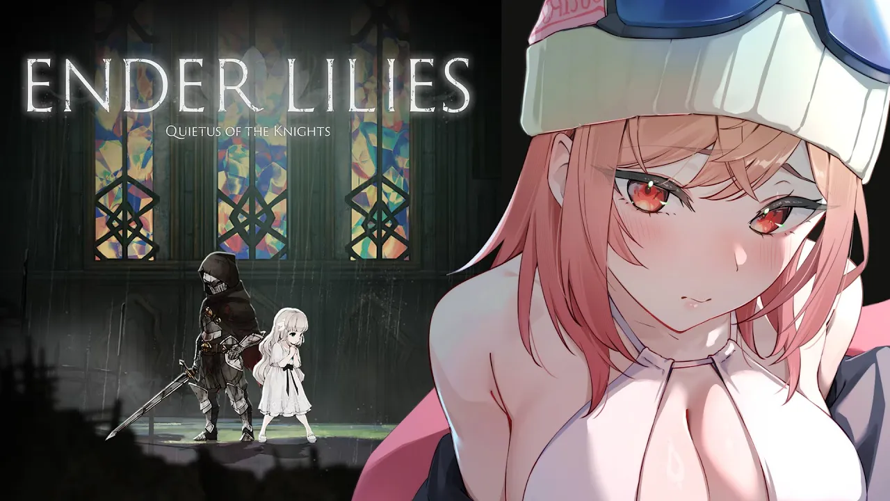 【一条CORP. Indieゲーム部】ENDER LILIES: Quietus of the Knights #1【一条莉々華/hololive DEV IS ReGLOSS】