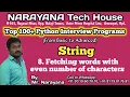 Python String Fetching words with even number of characters Mr Narayana NTH 9010607010