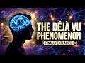 The Deja Vu Phenomenon Finally Explained