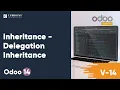 Inheritance - Delegation Inheritance Inherits in Odoo Odoo Development