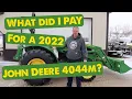 Total Cost 2022 John Deere 4044m trading in John Deere 2025r