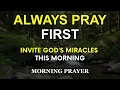 Lagu Invite God’s Miracles into Your Morning | Start Your Day with This Powerful Morning Prayer