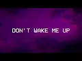 Download Lagu Nico Collins - Don't Wake Me Up