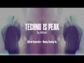 Techno Is Peak - Set by JurGroove