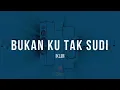 Iklim - Bukan Ku Tak Sudi | Karaoke