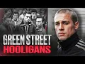 THE TRUE STORY OF GREEN STREET HOOLIGANS - how the world of English football hooligans works