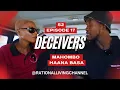 Lagu Deceivers S02 EP 17   Mahobho Haana Basa