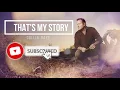 THAT'S MY STORY | COLLIN RAYE (ORIG VERSION)