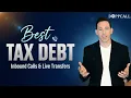 Stop Wasting Money on Bad Tax Leads Get Qualified Tax Relief Calls