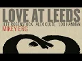 Mikey Erg - Love At Leeds (2022)