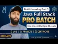 Master Multithreading in Java Part-3 One Object But Multiple Threads CoreJava Day-51