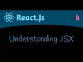 Understanding JSX React Create Element React JS
