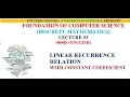 LINEAR RECURRENCE RELATION WITH CONSTANT COEFFICIENT