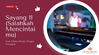 Download Sayang 11 [Dewa Music Organ Tunggal] MP3