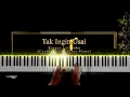 Download Lagu Tak Ingin Usai - Keisya Levronka (Piano Cover)