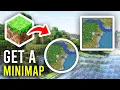 How To Get A Minimap In Minecraft - Full Guide