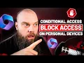 Block Personal Computers with Conditional Access in Microsoft 365
