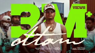OTTAM - MUSIC VIDEO | ASAL KOLAAR | MASS APPEAL | prod.by URBAN THOZHA