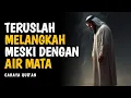 Download Lagu Langkahmu Tak Sia-Sia, Karena Allah Melihat Segalanya