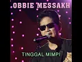 Download Lagu obbie messakh tinggal mimpi