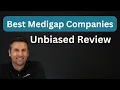 Best Medicare Supplement Companies Review