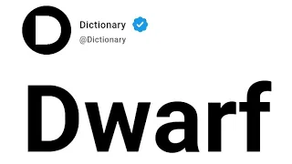 Dwarf Meaning In English