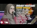 Lagu MAAFKAN AKU   INDAH YASTAMI FULL ALBUM TERBAIK   VIRALL DI TIKTOK 2022