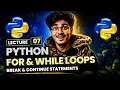 Python Loops For While Break Continue Statements Lecture 07 Python for Beginners in Hindi
