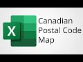 Excel Map with Canadian Postal Codes