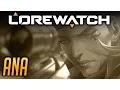 Lorewatch Ana Amari - Overwatch Lore Speculation
