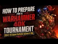 How to Prepare for a Warhammer 40K Tournament What Veteran Players Actually Do