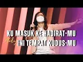 Download Lagu Ku Masuk KehadiratMu medley Ini Tempat KudusMu | Ezra Lewina - GMS Live