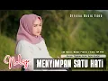 Download Lagu Nelsya - Menyimpan Satu Hati (Official Music Video)
