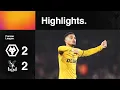 Points shared with Palace Wolves 2-2 Crystal Palace Highlights