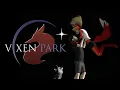 Vixen Park - The Animated Series
