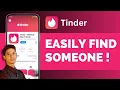 How To Find Someone On Tinder Search For Someone On Tinder Instantly
