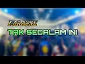 Download Lagu TAK SEDALAM INI tasya rosmala KARAOKE