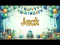 Happy Birt ay Jack Special Birt ay Wishes Just for You