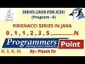 Fibonacci Series in Java Program 6 JAVA FOR ICSE By Piyush Sir