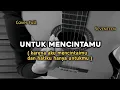 Untuk Mencintaimu - Seventeen || cover gitar by windyyy
